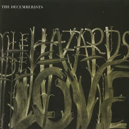 The Hazards of Love - The Decemberists