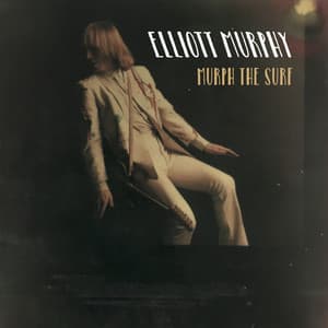 Murph the Surf - Elliott Murphy