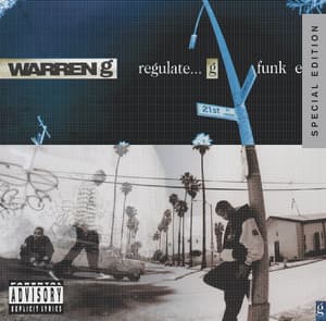 Regulate… G Funk Era - Warren G