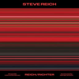 Steve Reich: Reich/Richter - Steve Reich