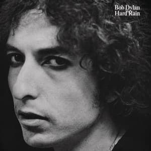 Hard Rain - Bob Dylan