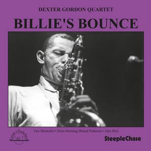 Billie's Bounce - Dexter Gordon