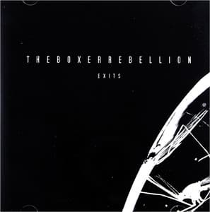 Exits - The Boxer Rebellion