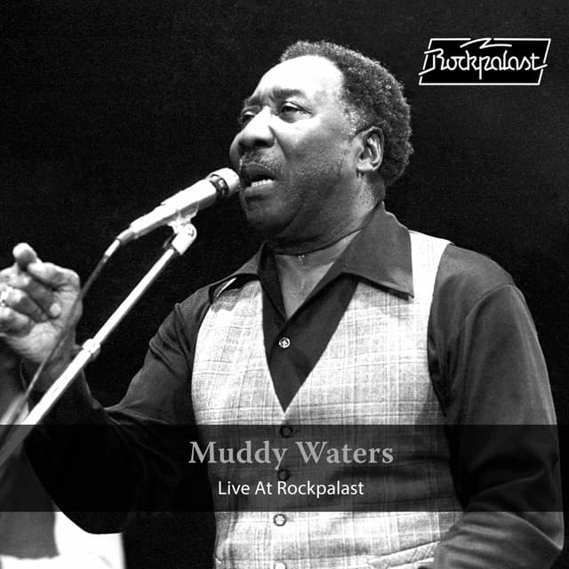 Live at Rockpalast - Muddy Waters