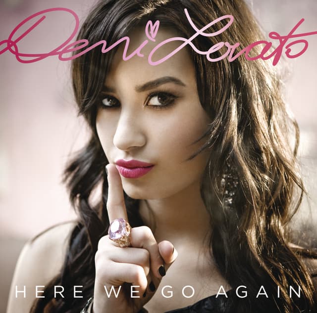 Here We Go Again - Demi Lovato