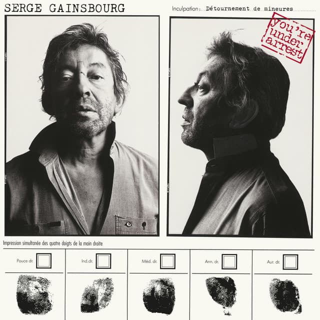 You're Under Arrest - Serge Gainsbourg