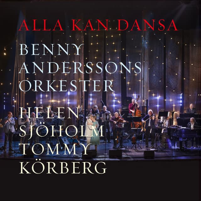 Alla kan dansa - Benny Anderssons Orkester
