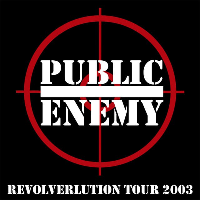 Revolverlution Tour 2003 - Public Enemy