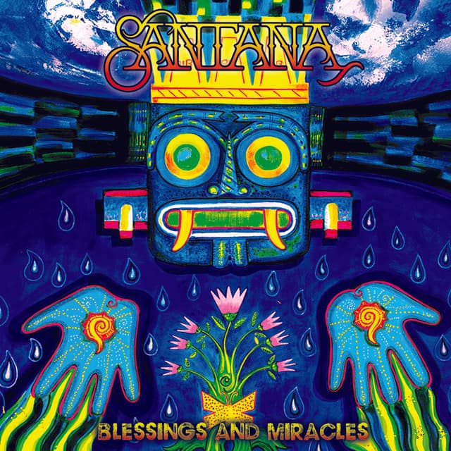 Blessings and Miracles - Santana