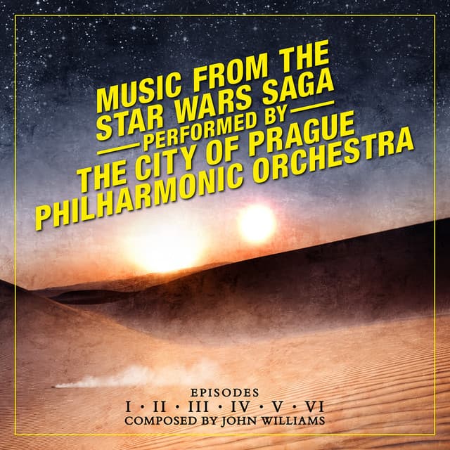 Music from the Star Wars Saga - The City of Prague Philharmonic Orchestra