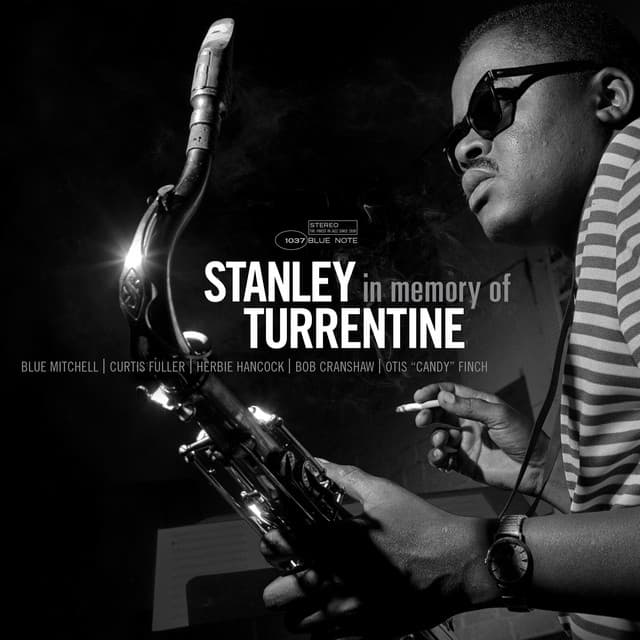 In Memory Of - Stanley Turrentine