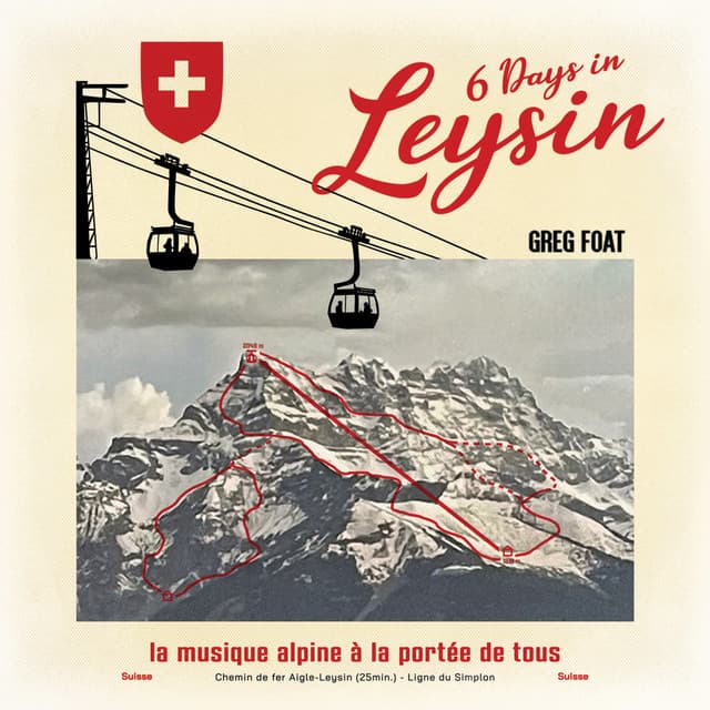 6 Days in Leysin - Greg Foat