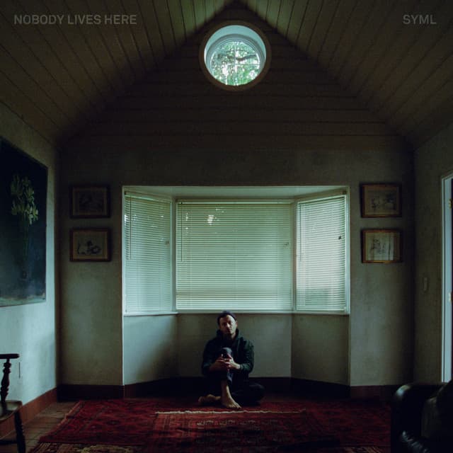 Nobody Lives Here - SYML