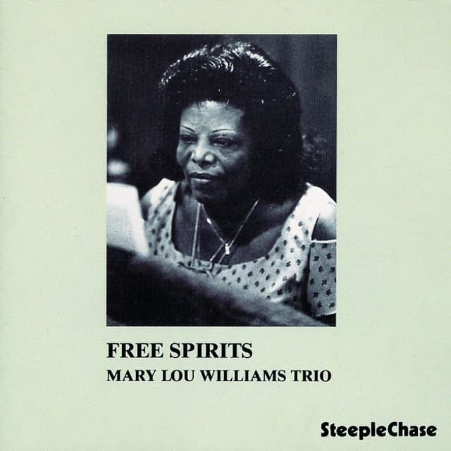 Free Spirits - Mary Lou Williams