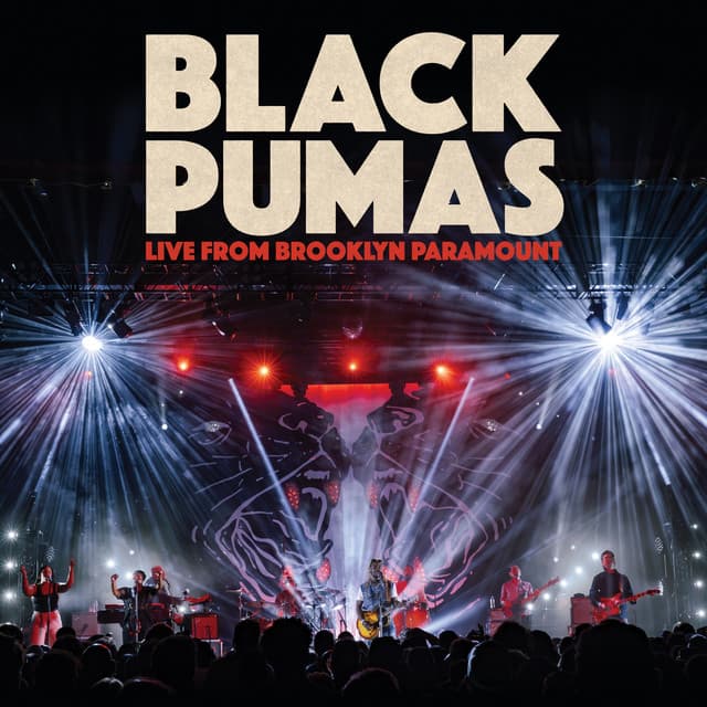 Live from Brooklyn Paramount - Black Pumas