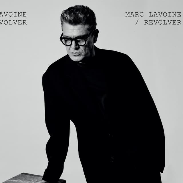 Revolver - Marc Lavoine
