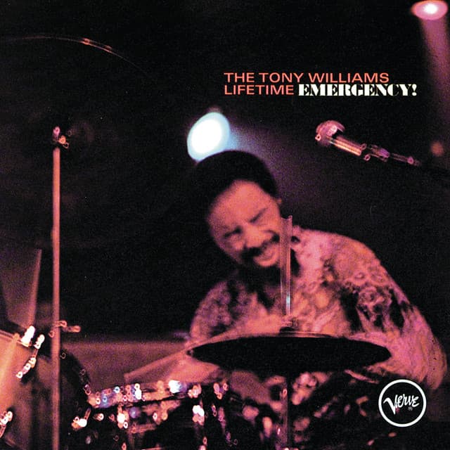 Emergency! - The Tony Williams Lifetime