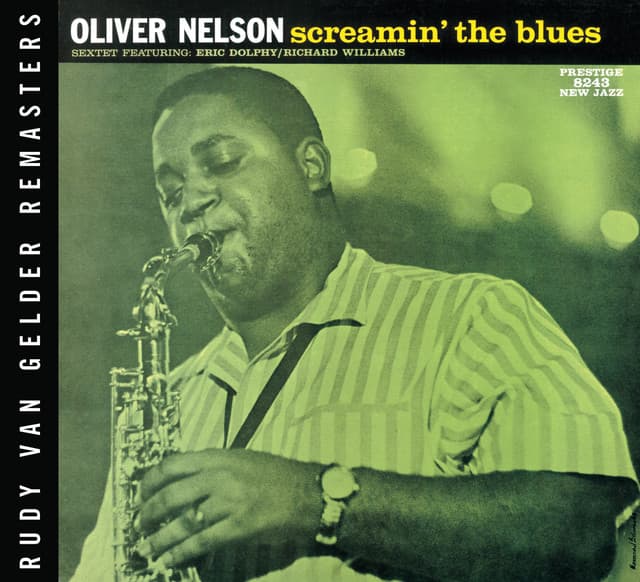 Screamin' The Blues - Oliver Nelson