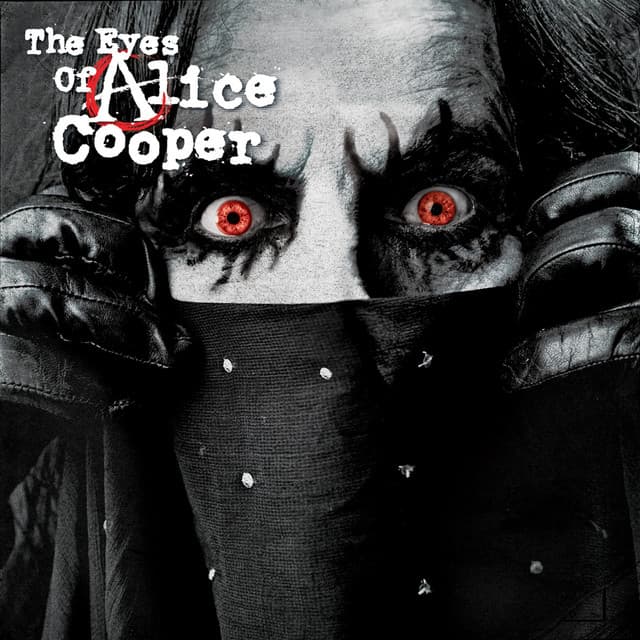 The Eyes Of Alice Cooper - Alice Cooper
