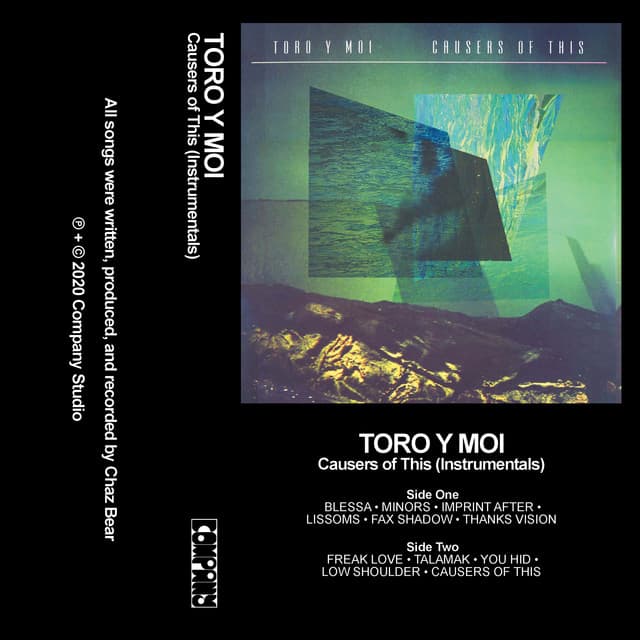 Causers of This - Toro y Moi