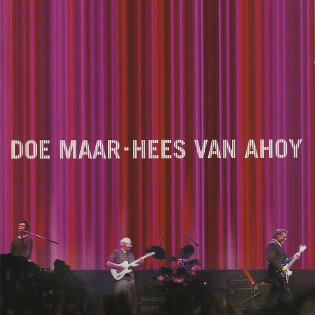 Hees Van Ahoy - Doe Maar