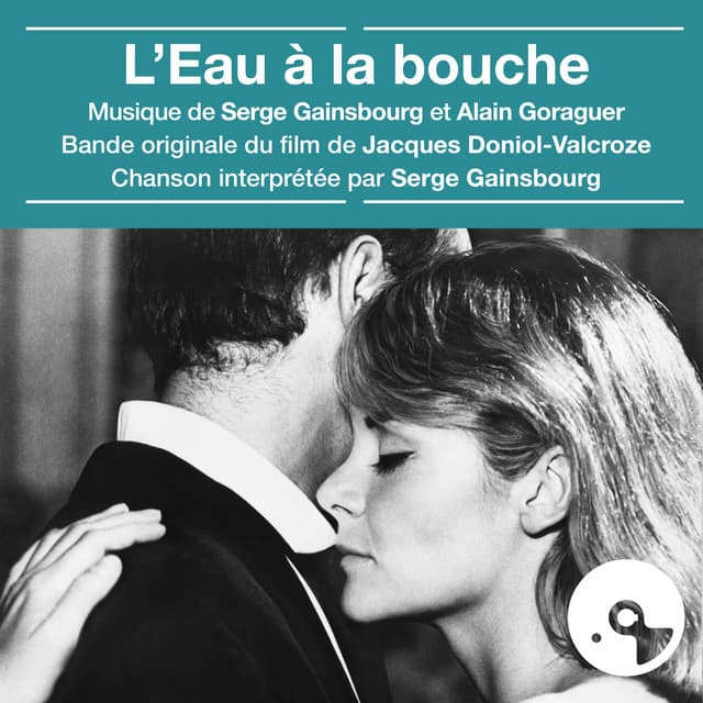 L'eau à la bouche - Serge Gainsbourg