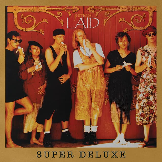 Laid / Wah Wah - James