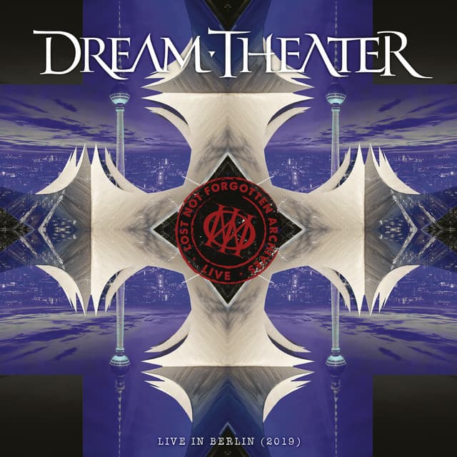 Lost Not Forgotten Archives: Live in Berlin - Dream Theater
