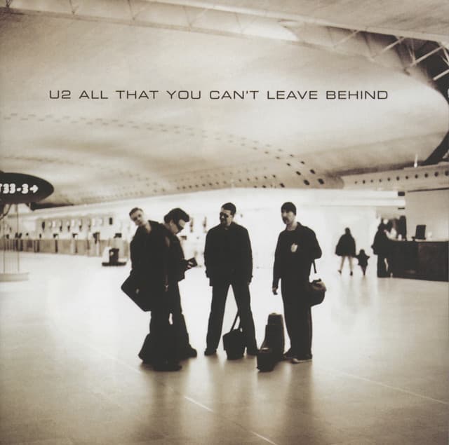 All That You Can't Leave Behind - U2