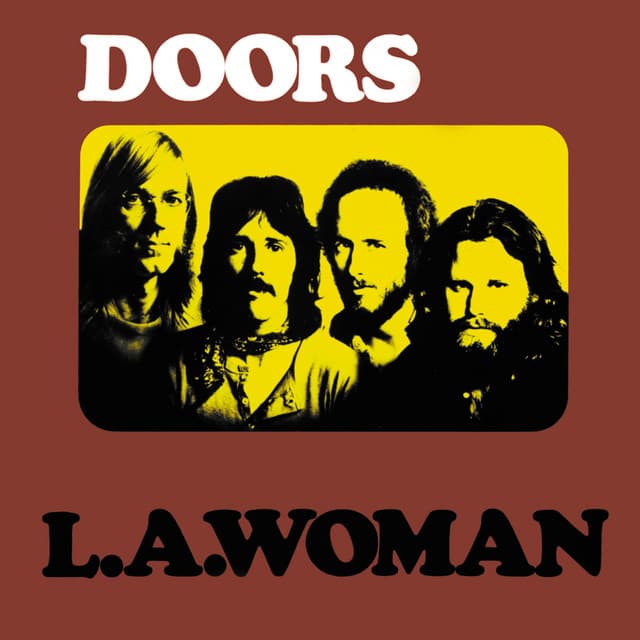 L.A. Woman - The Doors