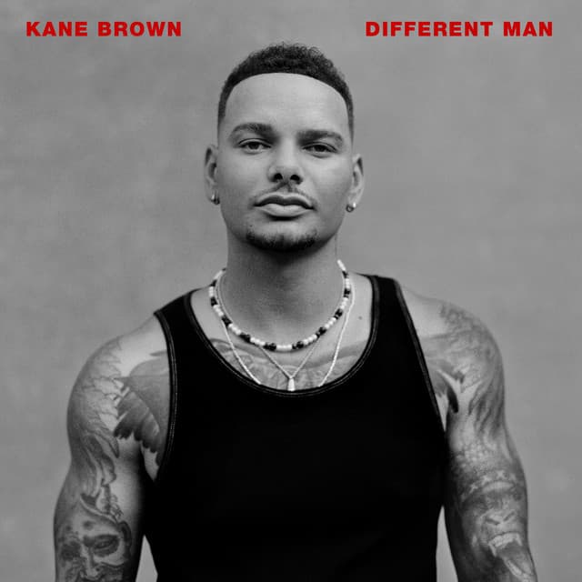 Different Man - Kane Brown
