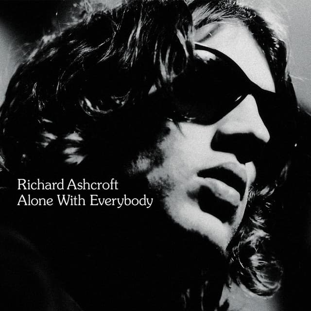 Alone With Everybody - Richard Ashcroft