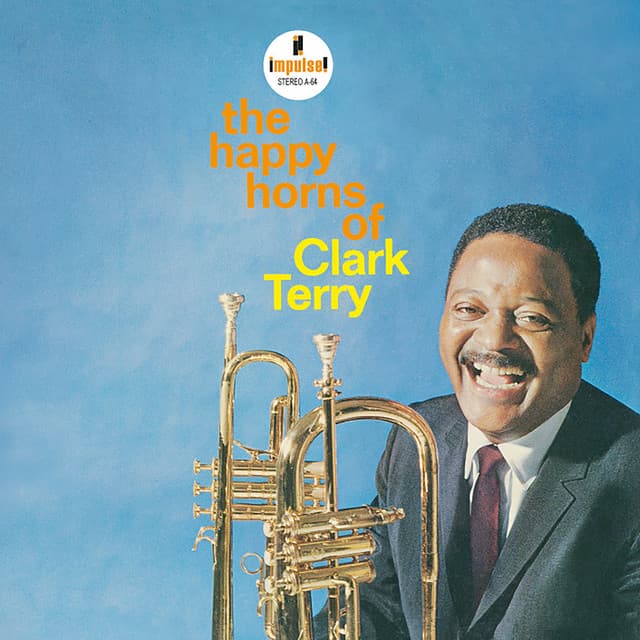 The Happy Horns Of Clark Terry - Clark Terry