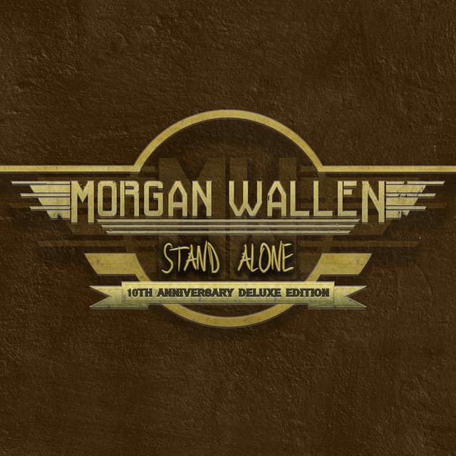 Stand Alone - Morgan Wallen