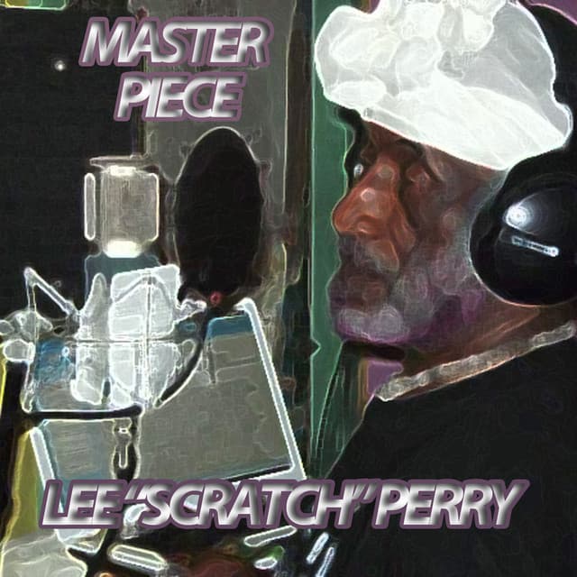 Master Piece - Lee "Scratch" Perry
