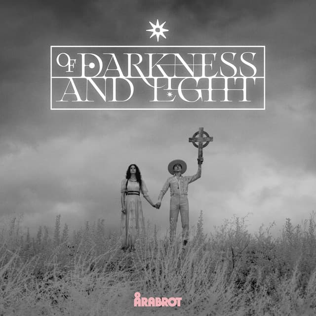 Of Darkness and Light - Årabrot