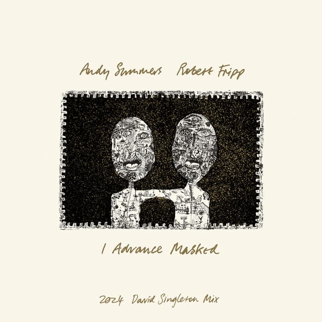 I Advance Masked - Andy Summers