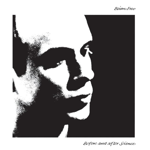 Before And After Science - Brian Eno