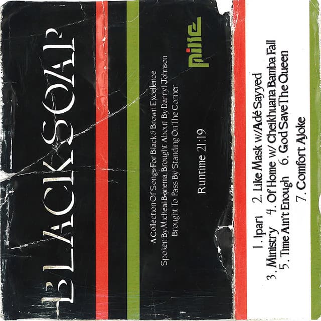 Black Soap - MIKE