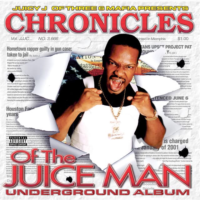 Chronicles of the Juice Man - Juicy J
