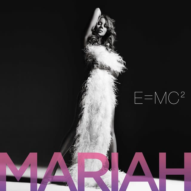 E=MC2 - Mariah Carey