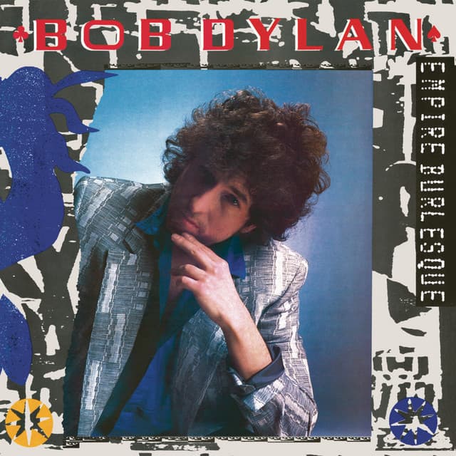 Empire Burlesque - Bob Dylan