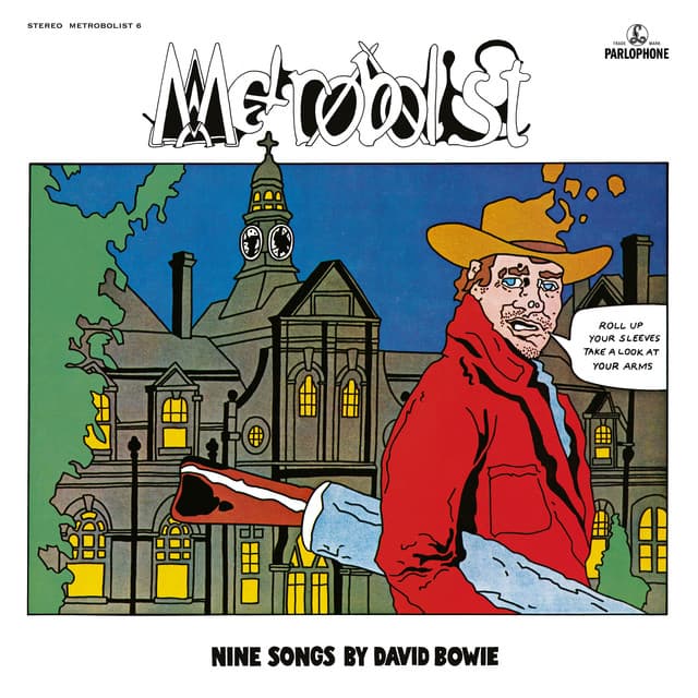 Metrobolist - David Bowie