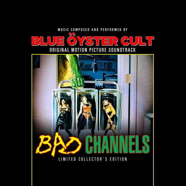 Bad Channels - Blue Öyster Cult