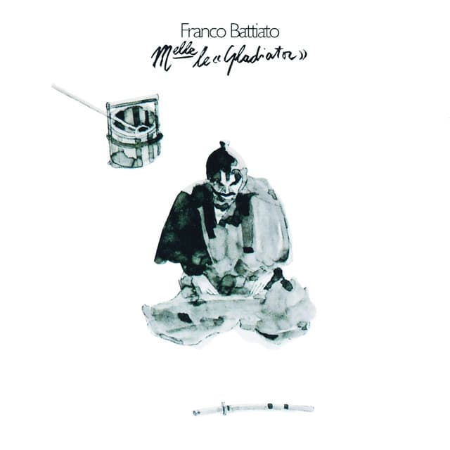 M.lle Le Gladiator - Franco Battiato