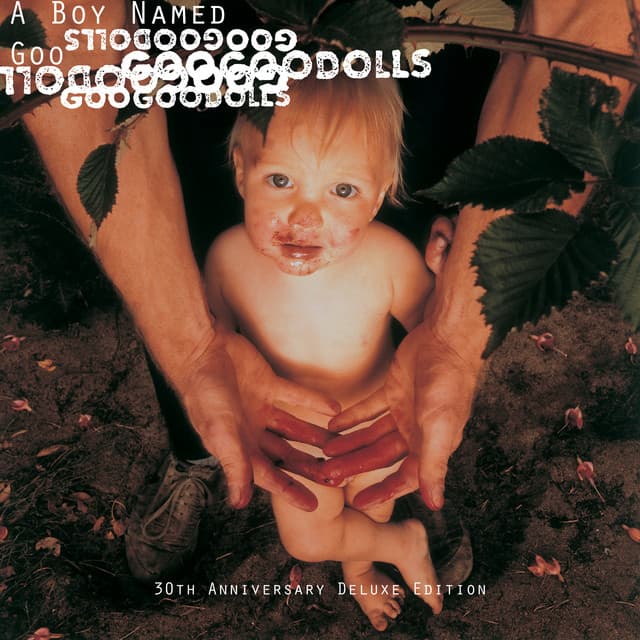 A Boy Named Goo - The Goo Goo Dolls