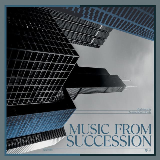 Music from Succession - London Music Works
