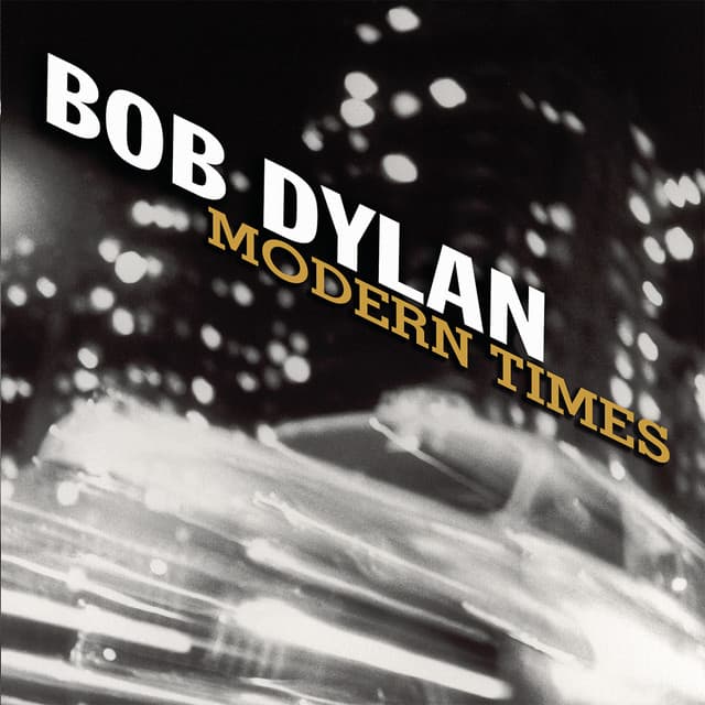 Modern Times - Bob Dylan