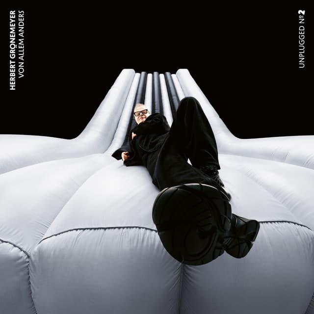 Unplugged 2 • Von allem anders - Herbert Grönemeyer