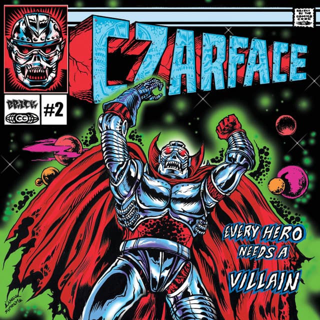 Every Hero Needs a Villain - CZARFACE